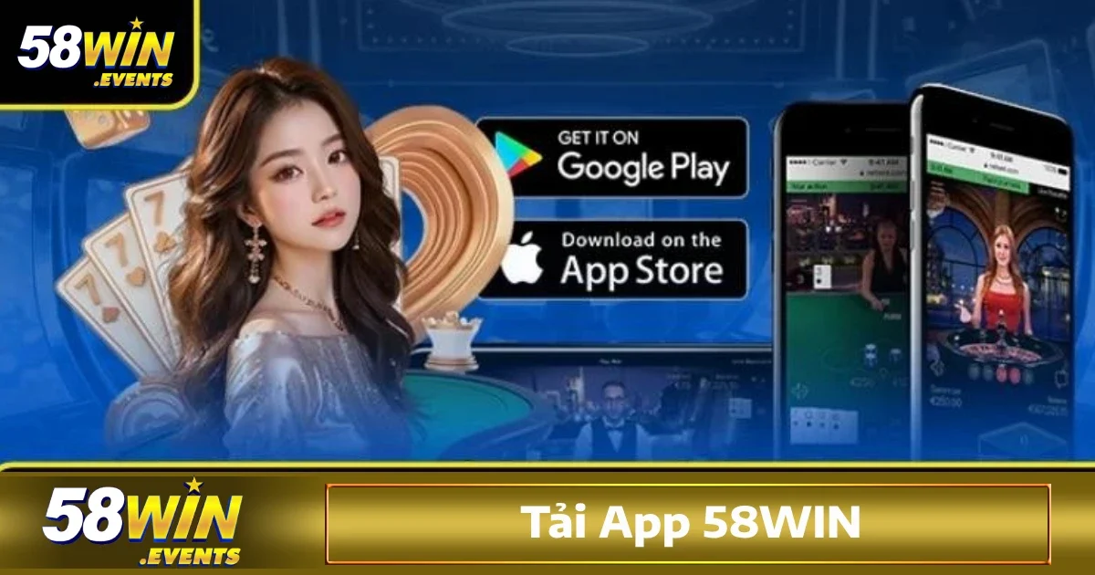Tải App 58Win 2 Sau khi chuẩn bị đầy đủ các yếu tố về phần mềm, Anh em có thể bắt đầu quá trình tải app 58Win và cài đặt