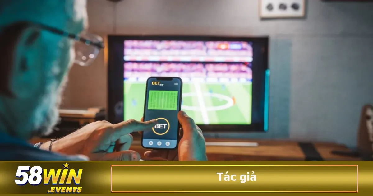 Tác Giả 58win 3 nền tảng có độ tin cậy và an toàn, giao diện dễ sử dụng