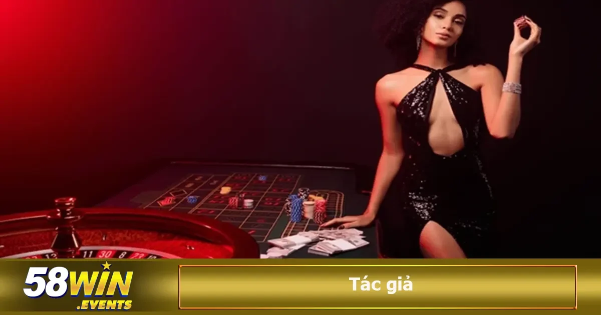 Tác Giả 58win 2 Các trò chơi tại 58win nổi bật bởi độ an toàn, tính minh bạch cùng khả năng thanh toán nhanh chóng